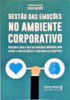 Gestão das Emoções no Ambiente Corporativo