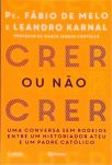 Crer Ou Não Crer