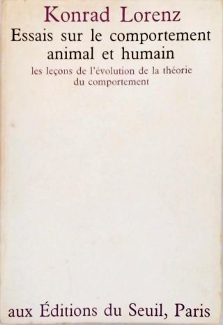 Essais sur le Comportement Animal et Humain