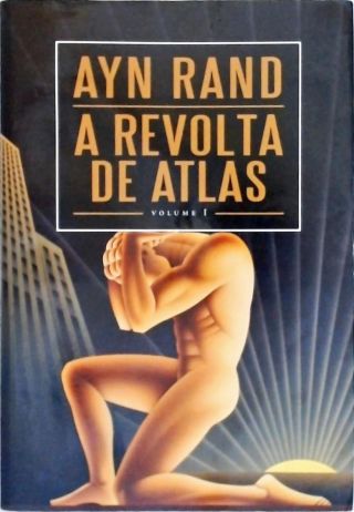 A Revolta De Atlas - Em 3 Volumes