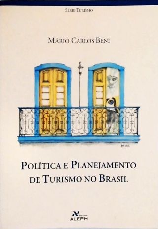 Política e Planejamento de Turismo no Brasil