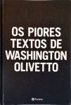 Os Piores Textos De Washington Olivetto