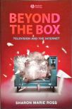 Beyond The Box - Television And The Internet