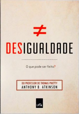 Desigualdade - O Que Pode Ser Feito?