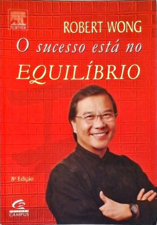 O Sucesso Está No Equilíbrio