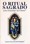 O Ritual Sagrado para Guardiães da Chama