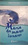 Maria Dos Mares Lunares (Autografado)