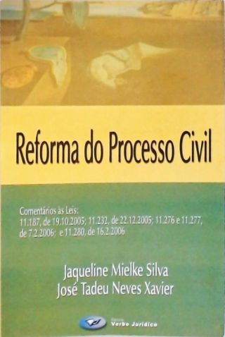 Reforma Do Processo Civil