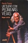 Paulo Flores - Um Teatro com Pedras nas Veias