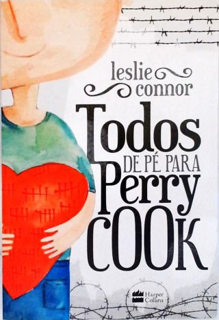 Todos de Pé para Perry Cook