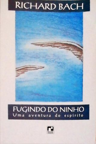 Fugindo Do Ninho