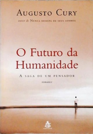 O Futuro Da Humanidade