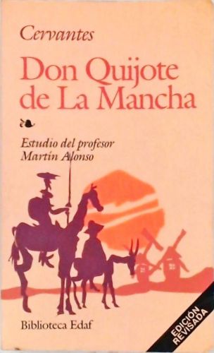 El Ingenioso Hidalgo Don Quijote de la Mancha