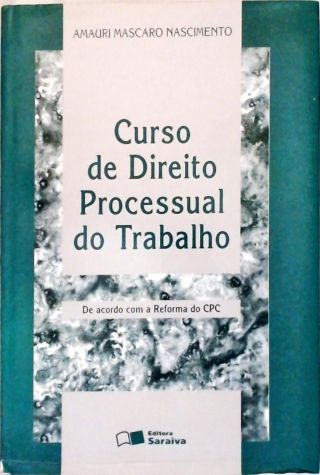 Curso de Direito Processual do Trabalho