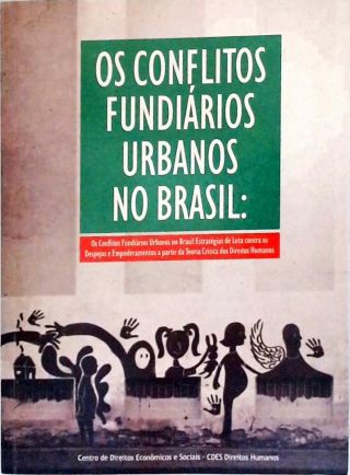 Os Conflitos Fundiários Urbanos no Brasil