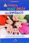 A Criança Mais Feliz Do Pedaço