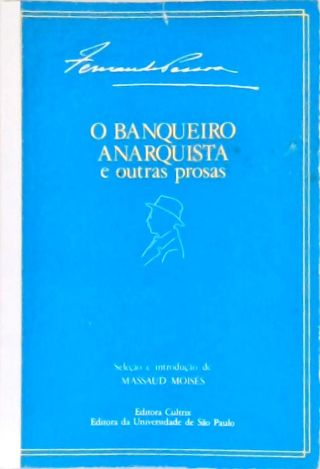 O Banqueiro Anarquista e outras poesias