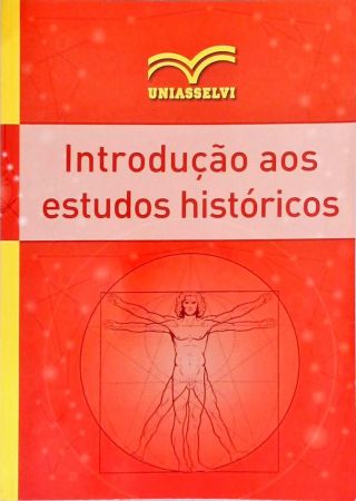 Introdução aos Estudos Históricos