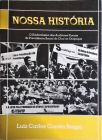 Nossa História - Sindifisp-RS e o Sindicalismo na Categoria dos Auditores Fiscais da Previdência Soc