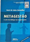 Metagestão - A Arte Do Diálogo Nas Organizações