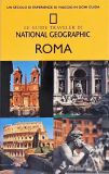 Le Guide Traveler di National Geographic - Roma 