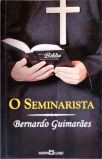 O Seminarista