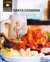 Cozinha Regional Brasileira - Santa Catarina