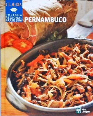 Cozinha Regional Brasileira - Pernambuco