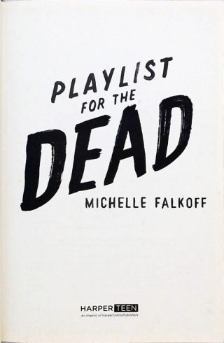 Playlist For The Dead
