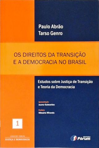 Os direitos da transição e a democracia no Brasil