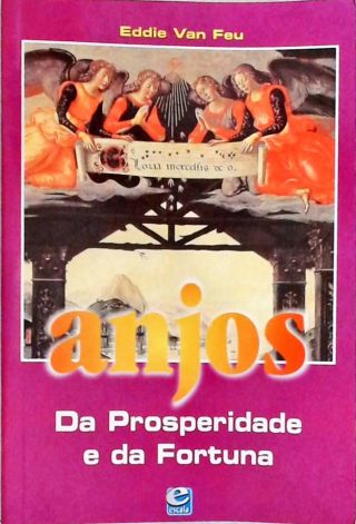 Anjos - Da Prosperidade e da Fortuna