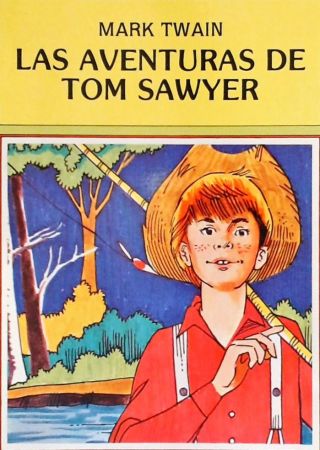 Las aventuras de Tom Sawyer