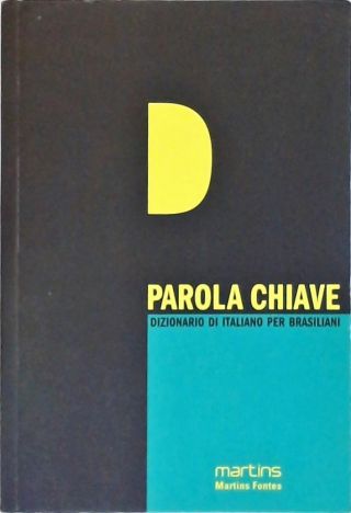 Parola Chiave - Dizionario Di Italiano Per Brasiliani