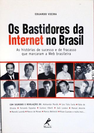 Os Bastidores Da Internet No Brasil