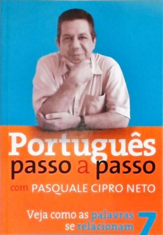 Português Passo A Passo - Vol. 7