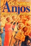 Os Santos Anjos