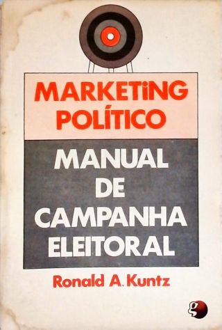 Manual De Campanha Eleitoral - Marketing Político