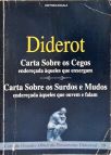 Carta Sobre Os Cegos Endereçada Àqueles Que Enxergam - Carta Sobre Os Os Surdos E Mudos Endereçada À