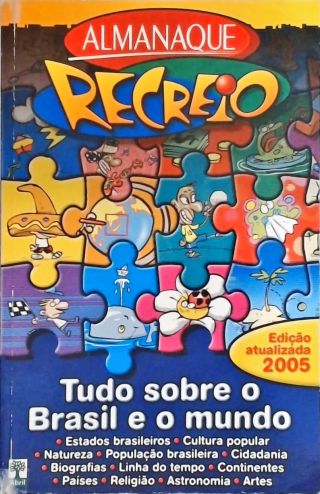 Almanaque Recreio - Tudos Sobre o Brasil e o Mundo