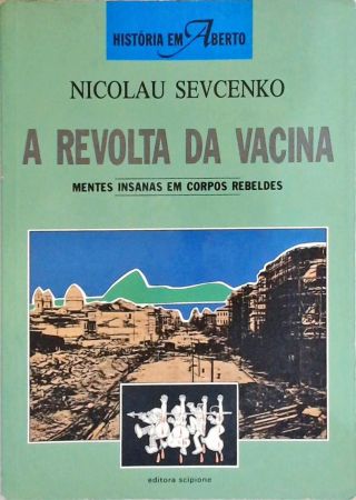 A Revolta Da Vacina