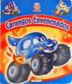 Carangos Envenenados