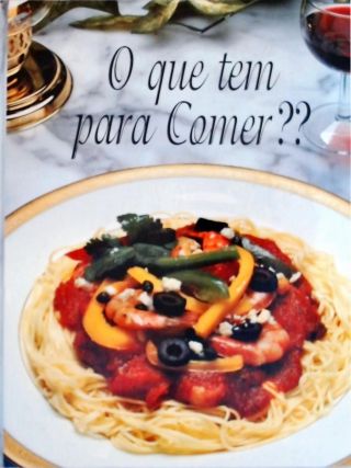 O Que tem pra Comer?