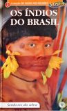 Os índios no Brasil