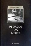 Pedaços da Noite (Autografado)