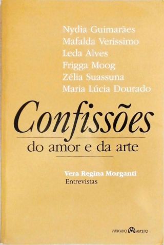 Confissões Do Amor E Da Arte