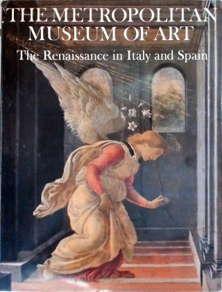The Metropolitan Museum Of Art - The Renaissance in Italy and Spain