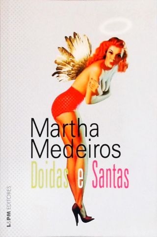 Doidas E Santas