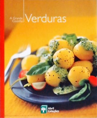 A Grande Cozinha - Verduras