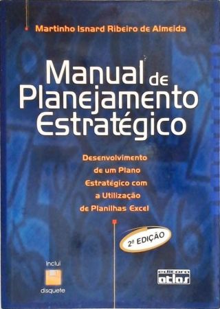 Manual De Planejamento Estratégico (não Inclui Disquete)