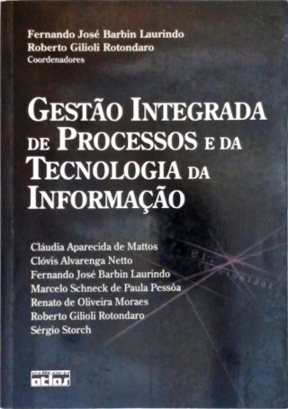 Gestão Integrada de Processos e da Tecnologia da Informação